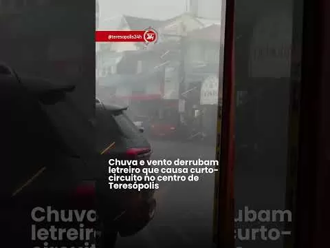 Chuva e vento derrubam letreiro que causa curto-circuito no centro de Teresópolis